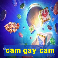 cam gay cam